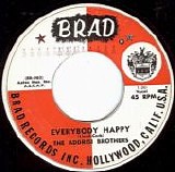 The Addrisi Brothers - Everybody Happy/I'll Be True (US)