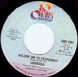 Ambrosia - Holdin' On To Yesterday/Make Us All Aware (Canada)