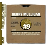 Gerry Mulligan, Dave Bailey, John Eardley, Bob Brookmeyer, Zoot Sims & Peck Morr - Presenting The Gerry Mulligan Sextet