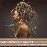 Sergio Azzolini, L'Aura soave Cremona & Diego Cantalupi - Concerti per fagotto (basson) RV 471 477 484 488 493 495 503 - Vol. 1