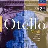 Sir Georg Solti, Carlo Cossutta, Margaret Price, Gabriel Bacquier, Peter Dvorsky - Verdi - Otello (Solti)