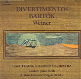Rolla JÃ¡nos, SÃ¡ndor Frigyes & Liszt Ferenc Kamarazenekar - Divertimentos - BartÃ³k, Weiner