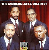 Modern Jazz Quartet, John Lewis, Milt Jackson, Percy Heath & Connie Kay - The Modern Jazz Quartet