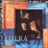 Renaud Garcia-Fons & Jean-Louis Matinier - Fuera