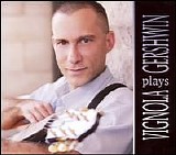 Frank Vignola, Joe Ascione, Corey Christiansen & Tom Kennedy - Vignola Plays Gershwin
