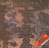 Yevgeny Nesterenko, Elena Obraztsova & Ferencsik JÃ¡nos - BartÃ³k BÃ©la  - A kÃ©kszakÃ¡llÃº herceg vÃ¡ra