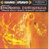 Charles Munch & Boston Symphony Orchestra - Berlioz: Symphonie Fantastique