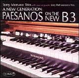 Tony Monaco & Joey DeFrancesco - A New Generation: Paesanos on the New B3