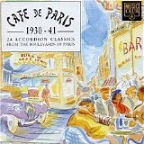 Various artists - Cafe De Paris 1930-41 24 Accordeon Classics