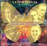 Lalo Schifrin, Jeff Hamilton, Ray Brown, James Morrison, Francisco Aguabella, Ma - Metamorphosis