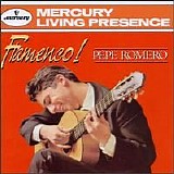 Pepe Romero, Celedonio Romero & Angel Romero - Flamenco!