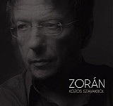 ZorÃ¡n - KÃ¶zÃ¶s szavakbÃ³l