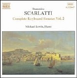 Michael Lewin - Domenico Scarlatti - Complete Keyboard Sonatas Vol. 2