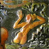 M.Ã‰.Z. - Soyez Mysterieuses