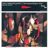 Chico Hamilton, Eric Dolphy, Nate Gershman, John Pisano & Hal Gaylor - The Original Ellington Suite