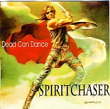 Dead Can Dance - Spiritchaser