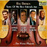 Ray Brown, Ahmad Jamal, Lewis Nash, Benny Green, Dado Moroni, Geoff Keezer & Osc - Some Of My Best Friends Are... The Piano Players
