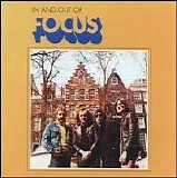 Focus, Jan Akkerman, Hans Eric Cleuver, Martin Dresden & Thijs van Leer - In And Out Of Focus