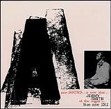 Jimmy Smith, Donald Bailey, Thornel Schwartz & Bay Perry - A New Sound ... A New Star