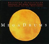 Reinhard Flatischler, Zakir Hussain, Airto Moreira, Wolfgang Pusching, Valerie N - Mega Drums - Layers of Time