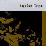 Hugo Diaz & JosÃ© Colangelo - Tangos