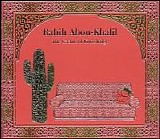 Rabih Abou-Khalil - The Cactus Of Knowledge