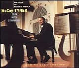 McCoy Tyner, Christian McBride, Lewis Nash & John Clayton - McCoy Tyner Trio with Symphony - The Music of Burt Bacharach