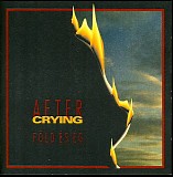 After Crying - FÃ¶ld Ã©s Ã©g