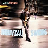 Donald Harrison, Carl Allen, Christian McBride, Dion Parson, Anthony Wonsey & Ru - Nouveau Swing