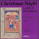 John Rutter, The Cambridge Singers & City Of London Sinfonia - Christmas Night Carols of the Nativity