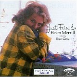 Helen Merrill, Stan Getz, Joachim Kuhn, Torrie Zito, Daniel Humair & Jean-Franco - Just Friends