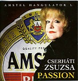 CserhÃ¡ti Zsuzsa - Passion
