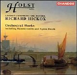 Richard Hickox & London Symphony Orchestra - Orchestral Works