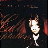 Holly Cole, Holly Cole Trio, Cyro Baptista, Anne Bourne, Kevin Breit & Aaron Dav - Temptation