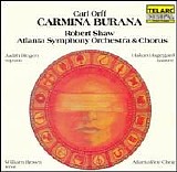 Robert Shaw, Hakan Hagegard, Judith Blegen, William Brown & Atlanta Symphony Orc - Carl Orff: Carmina Burana