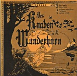 Andor Ã‰va, GÃ¡ti IstvÃ¡n & Lehel GyÃ¶rgy - Gustav Mahler - Des Knaben Wunderhorn