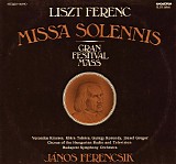 Kincses Veronika, TakÃ¡cs KlÃ¡ra, Korondy GyÃ¶rgy, Gregor JÃ³zsef & Ferencsik J - Liszt Ferenc - Missa Solennis