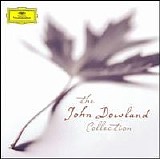 Barbara Bonney, Anne Sofie von Otter, GÃ¶ran SÃ¶llscher, Emma Kirkby, Nigel Roge - The John Dowland Collection