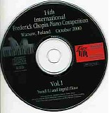 Yundi Li & Ingrid Filter - 14 Internationl Frederick Chopin Piano Competition Vol. 1