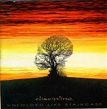 Discipline - Unfolded Like Staircase