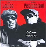 Eddy Louiss & Michel Petrucciani - Conference de Presse, Vol.2