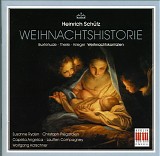 Cristoph PrÃ©gardien, Susanne RydÃ©n, Capella Angelica, Lautten Company & Wolfga - Heinrich SchÃ¼tz - Weihnachtshistorie - Buxtehude - Theile - Krieger