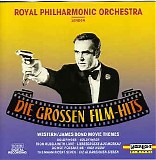 Royal Philharmonic Orchestra London - Die Grossen Film-Hits  -  Western/James Bond Themes