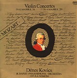 KovÃ¡cs DÃ©nes & NÃ©meth Gyula - Mozart - Violin Concertos - in G major K. 216 -  in A major K. 219