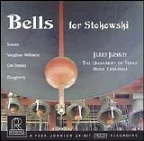 Jerry Junkin & The University Of Texas Wind Ensemble - Bells for Stokowski