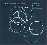 Manuel Barrueco, Al di Meola, Steve Morse & Andy Summers - Nylon & Steel - Guitar duets
