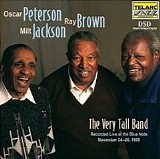 Oscar Peterson, Ray Brown, Milt Jackson & Karriem Riggins - The Very Tall Band