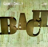 Lehotka GÃ¡bor, SÃ¡ndor Frigyes, Hamari JÃºlia, RÃ©ti JÃ³zsef, Bruce Abel & Lehe - Szereti Ã¶n?... Bach