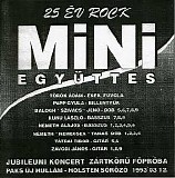 Mini, TÃ¶rÃ¶k ÃdÃ¡m & TÃ¡trai Tibor - 25 Ã©v rock