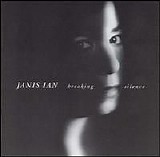 Janis Ian - Breaking Silence
